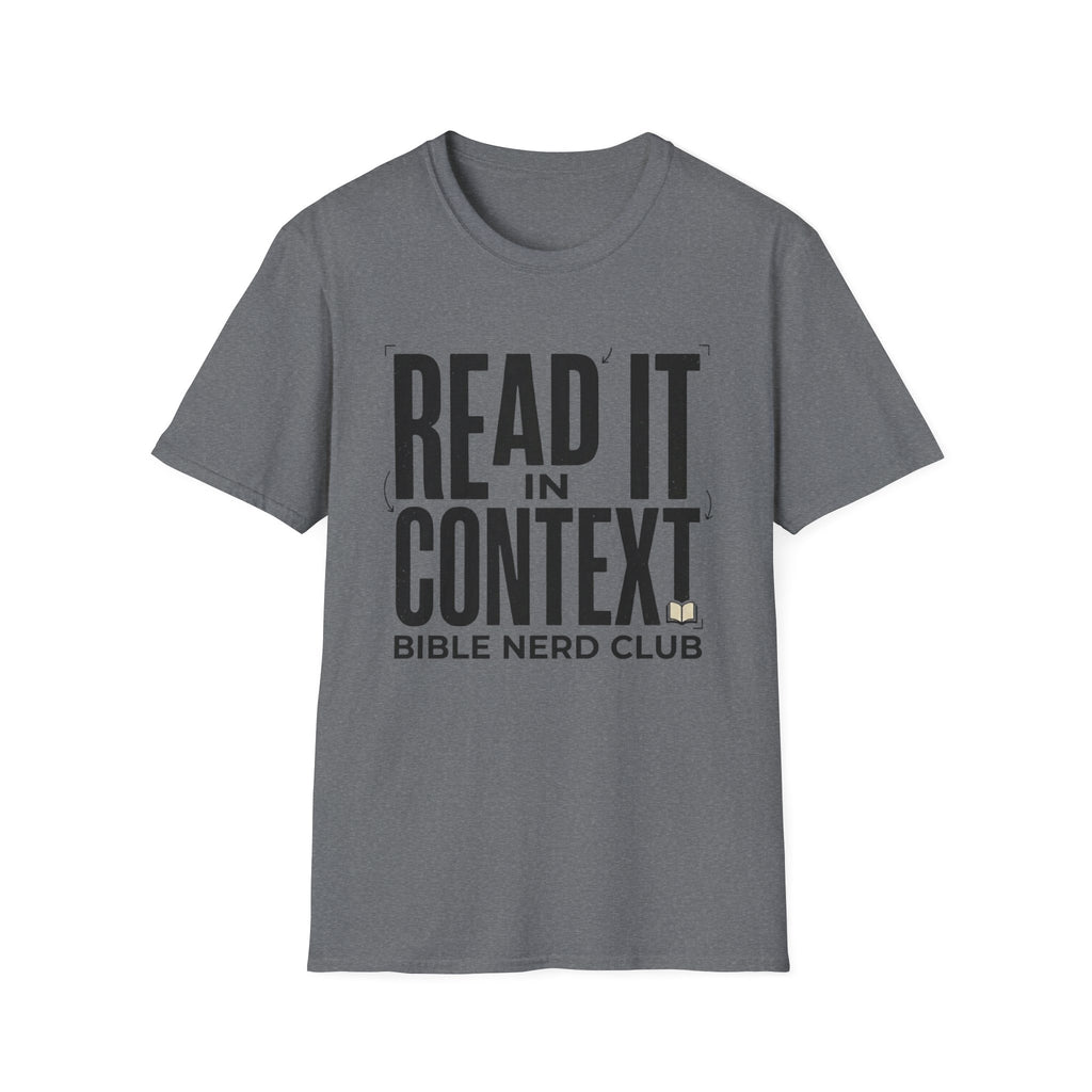Read It In Context T-Shirt