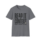 Read It In Context T-Shirt