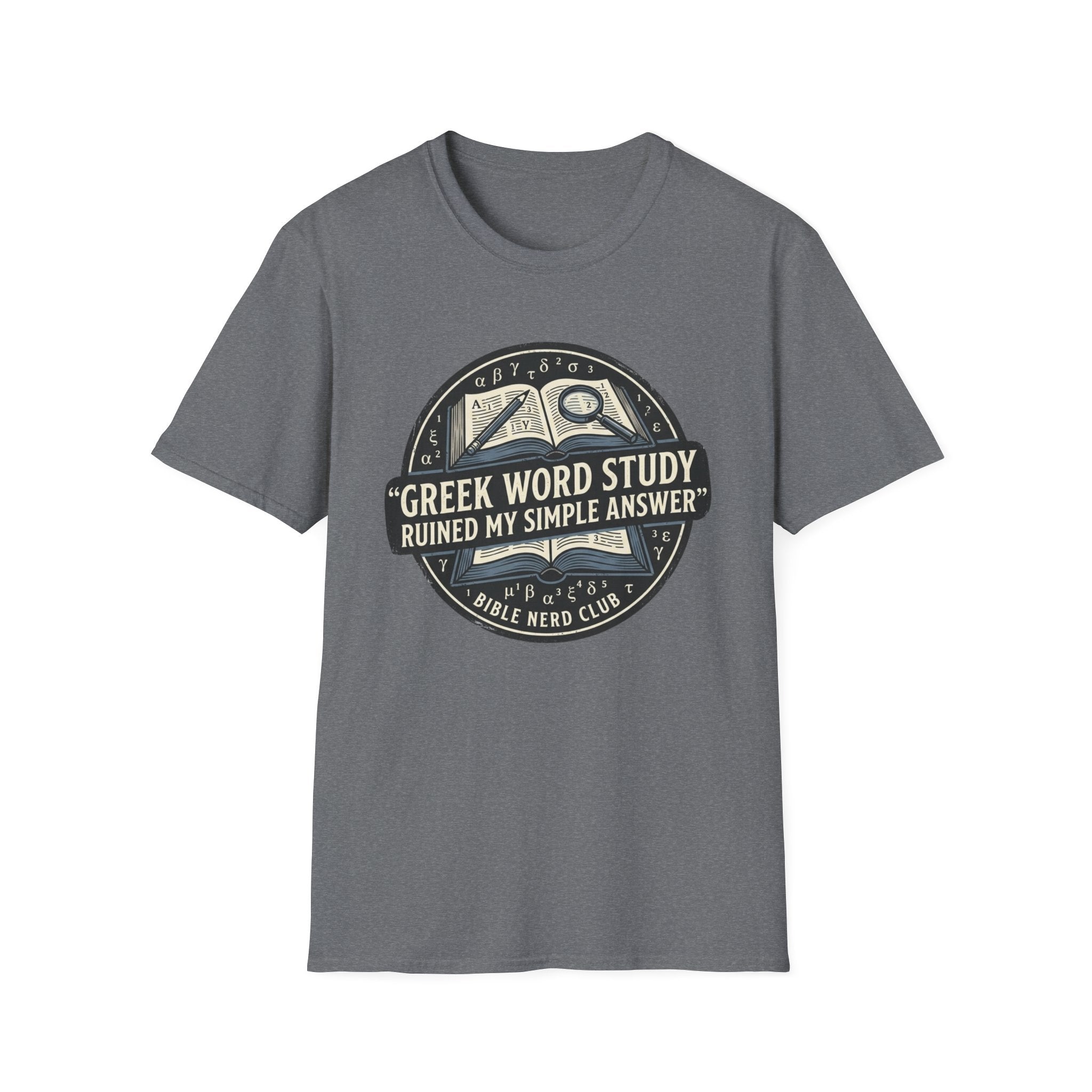 Greek Word Study T-Shirt
