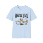 Emotional Support Quail T-Shirt