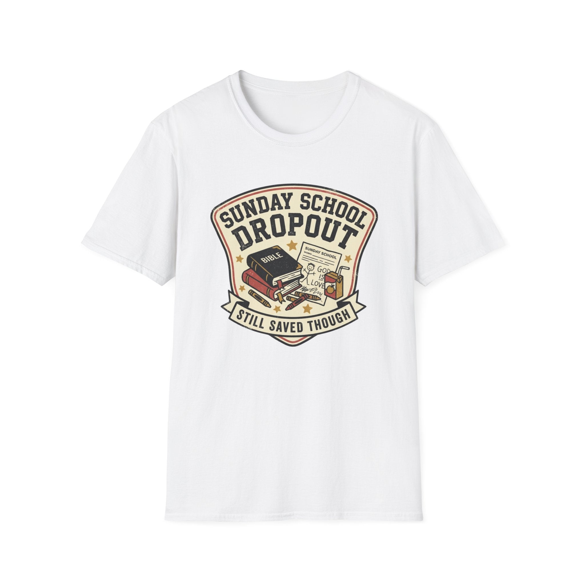 Sunday School Dropout T-Shirt