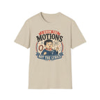 Know the Motions T-Shirt