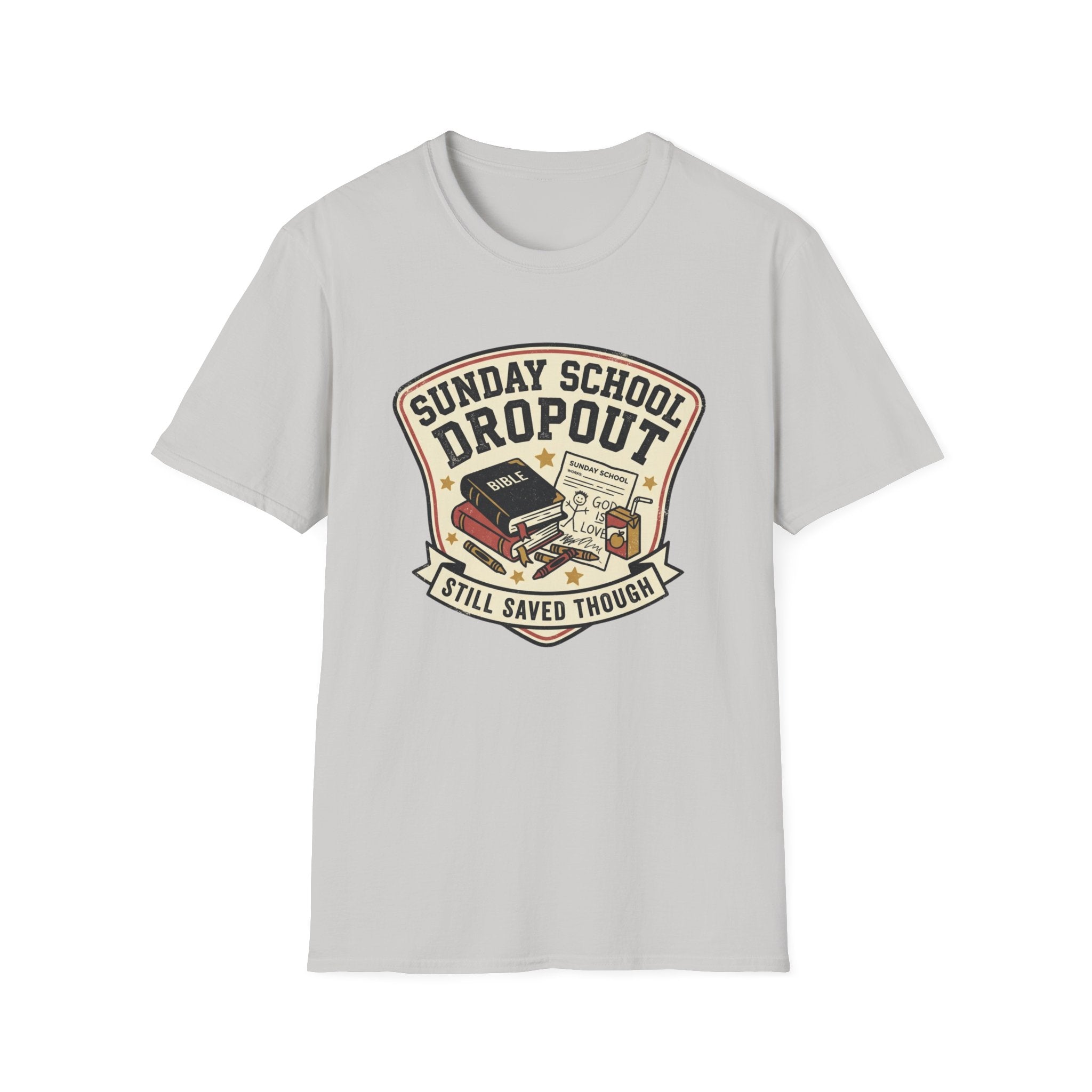 Sunday School Dropout T-Shirt