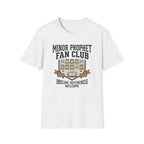 Minor Prophet Fan Club T-Shirt