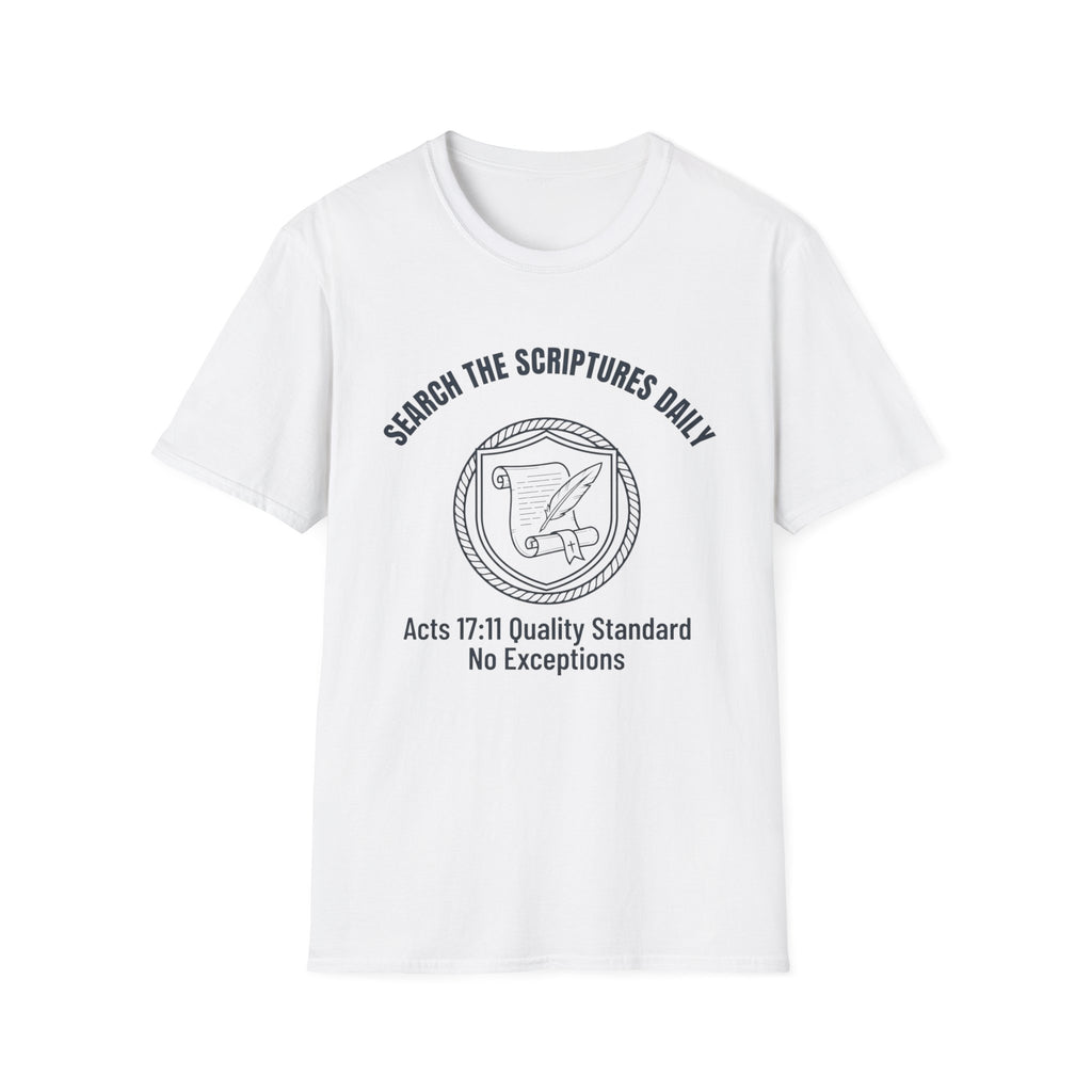 Search The Scriptures Daily T-Shirt