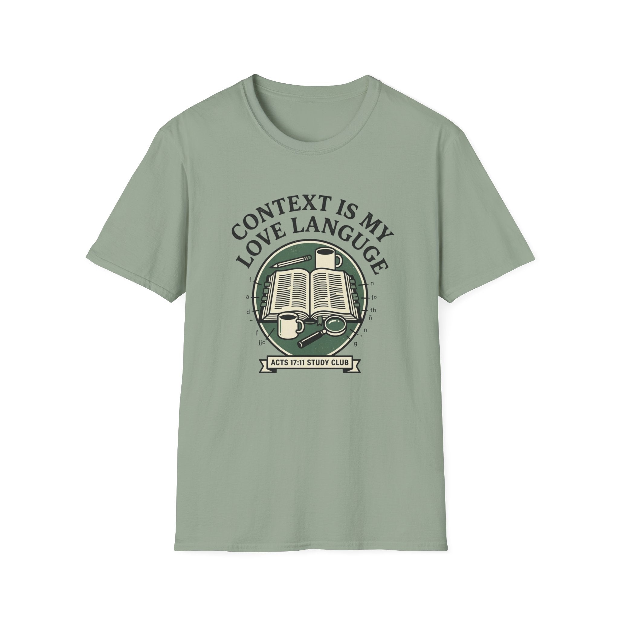 Context is My Love Language T-Shirt
