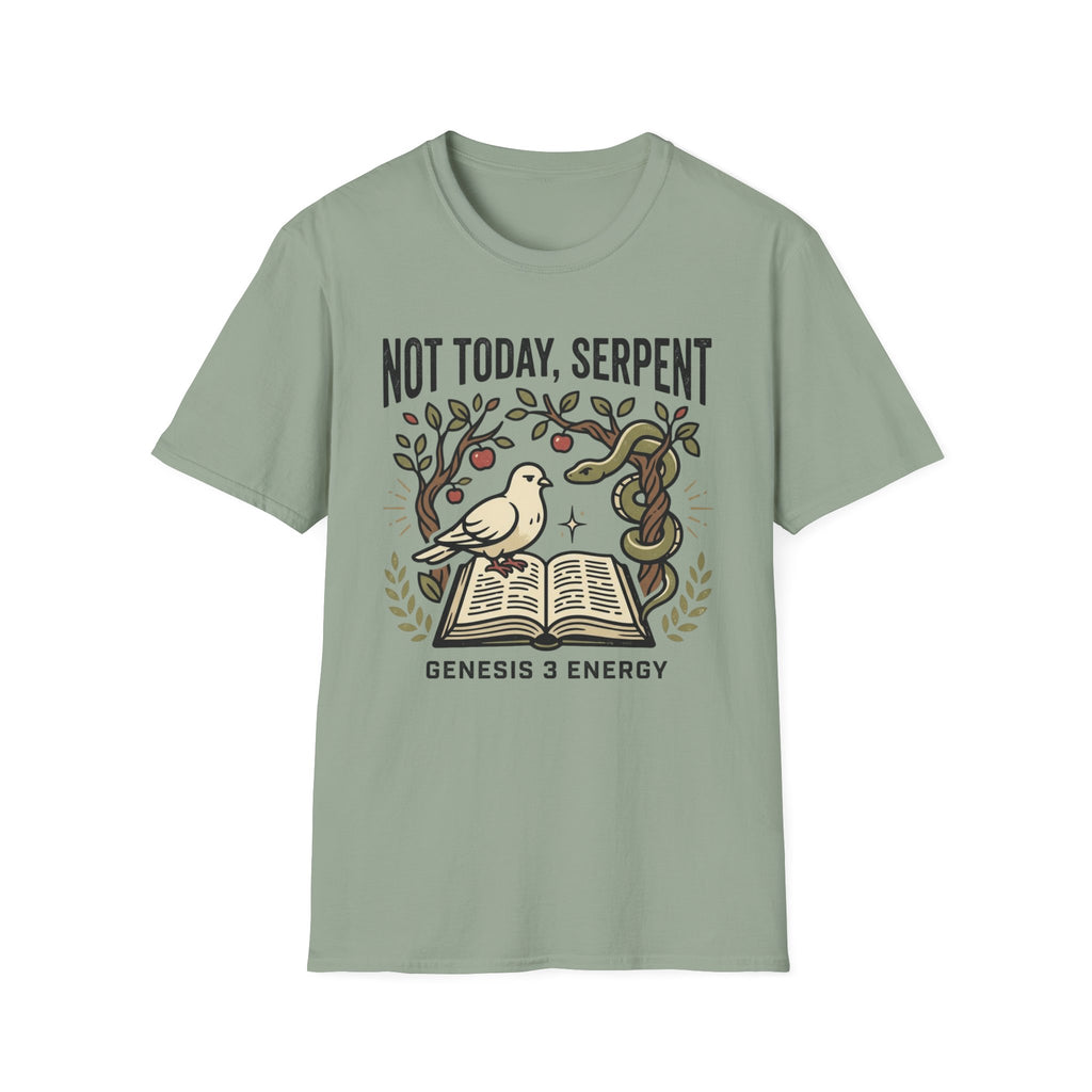 Not Today, Serpent T-Shirt