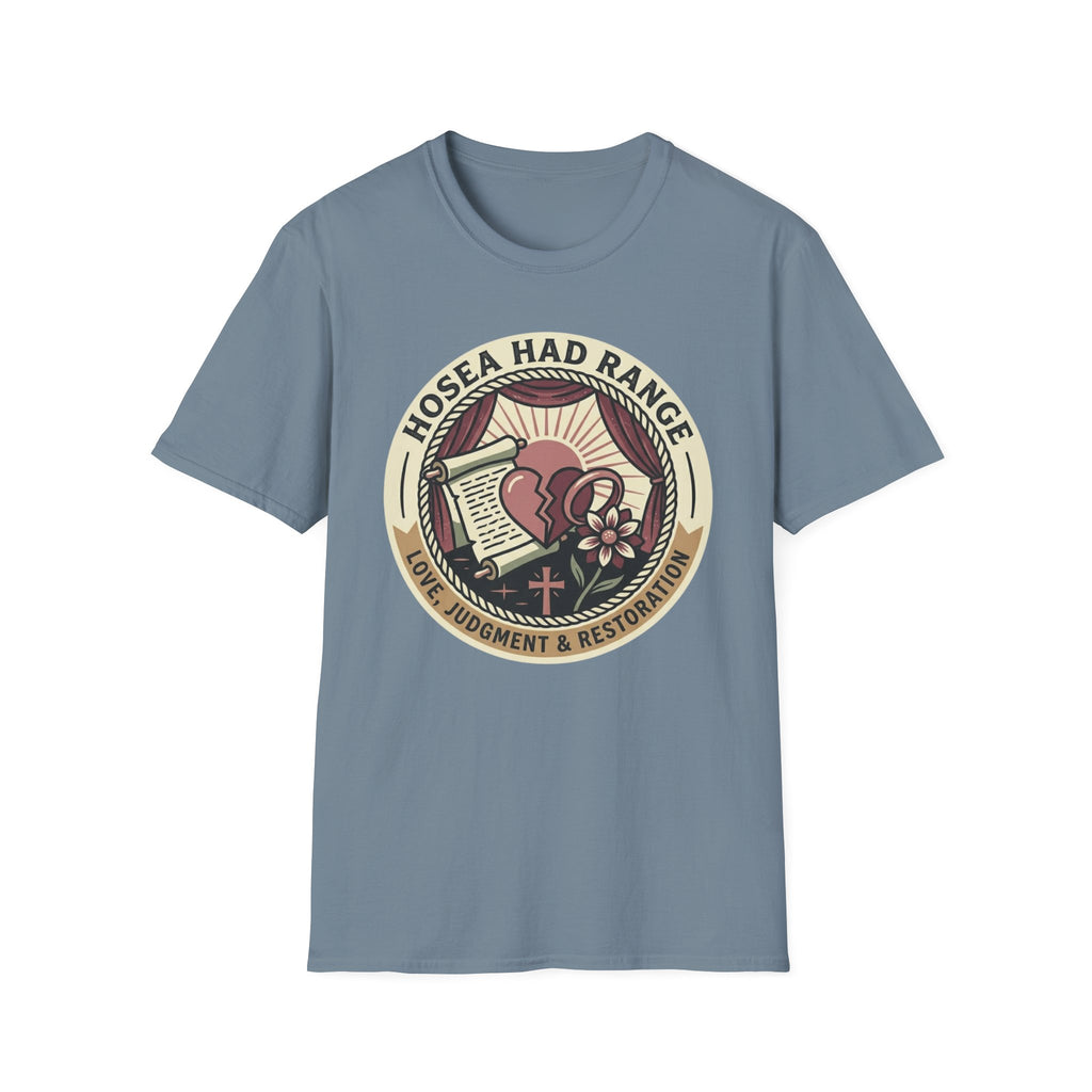 Hosea Had Range T-Shirt