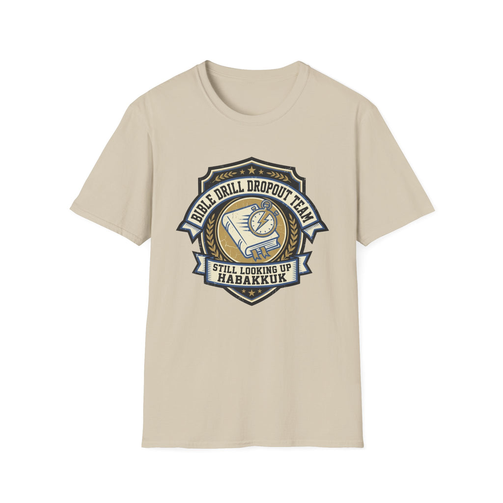 Bible Drill Dropout T-Shirt