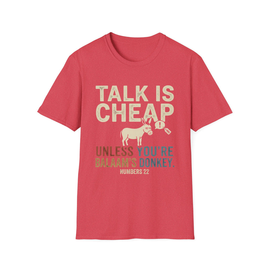 Talk Is Cheap T-Shirt