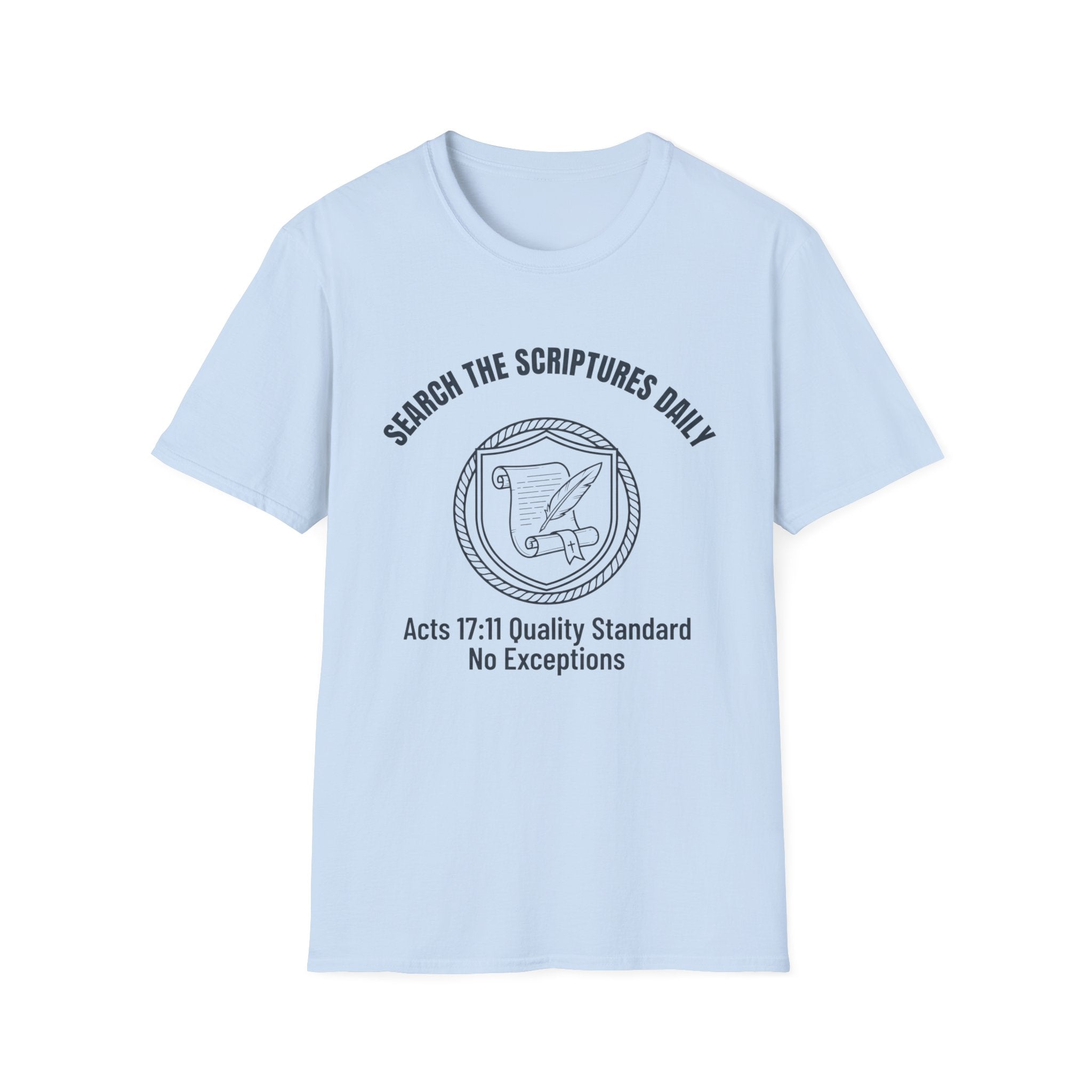 Search The Scriptures Daily T-Shirt