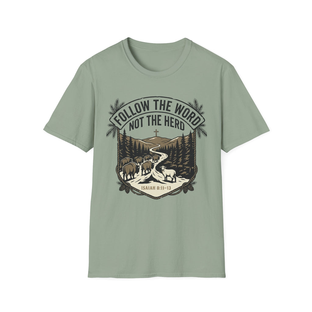 Follow The Word T-Shirt