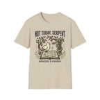 Not Today, Serpent T-Shirt