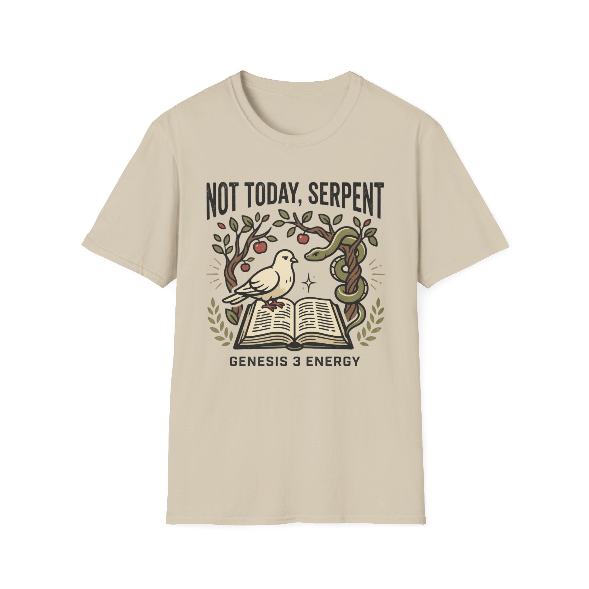 Not Today, Serpent T-Shirt