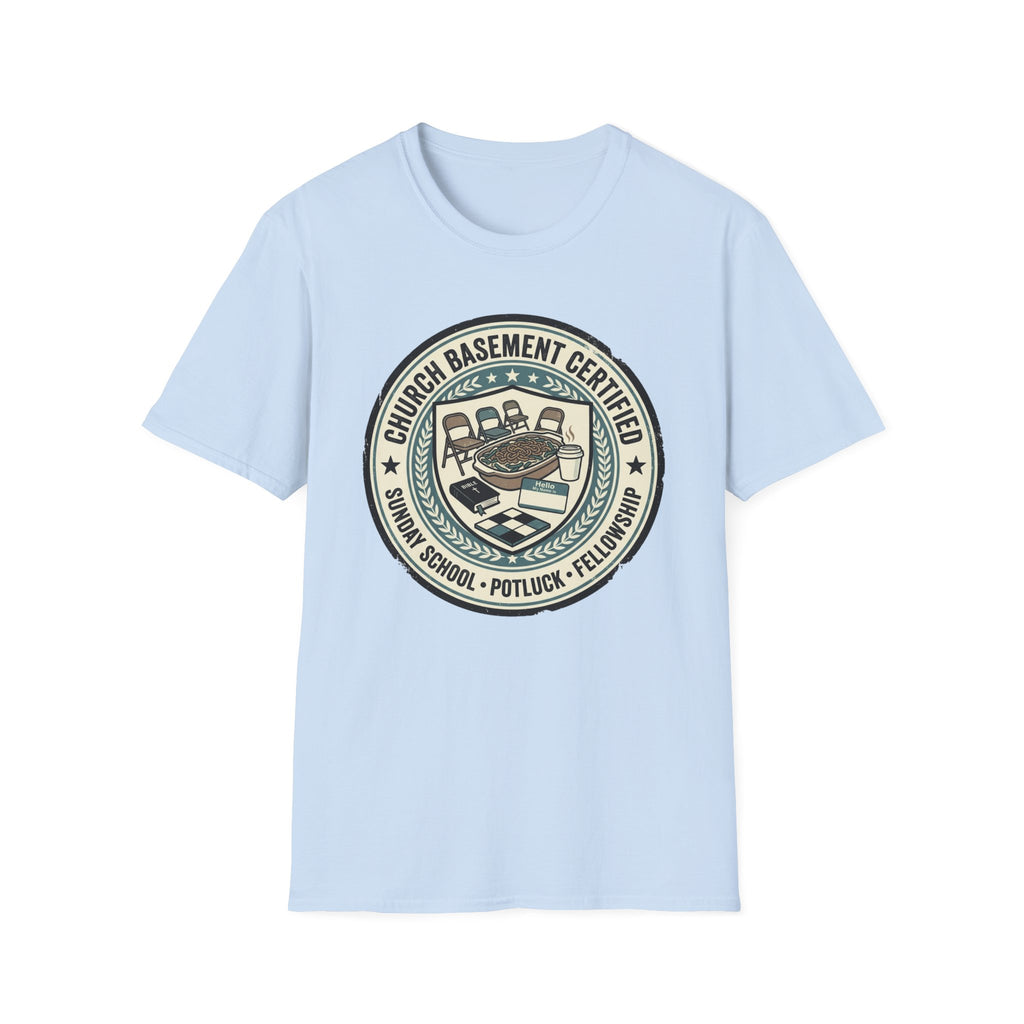 Church Basement Certiifed T-Shirt