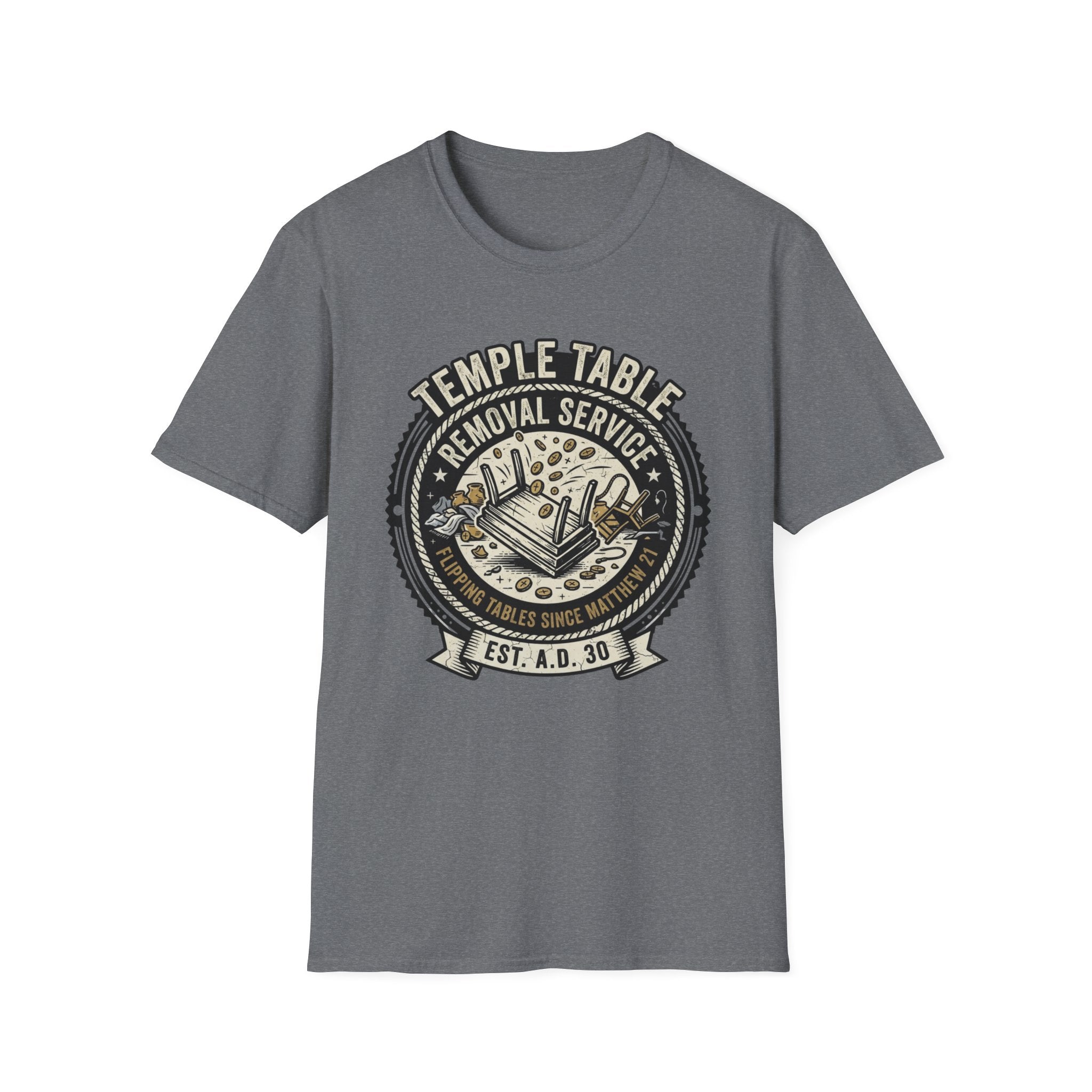 Temple Table Removal Service T-Shirt