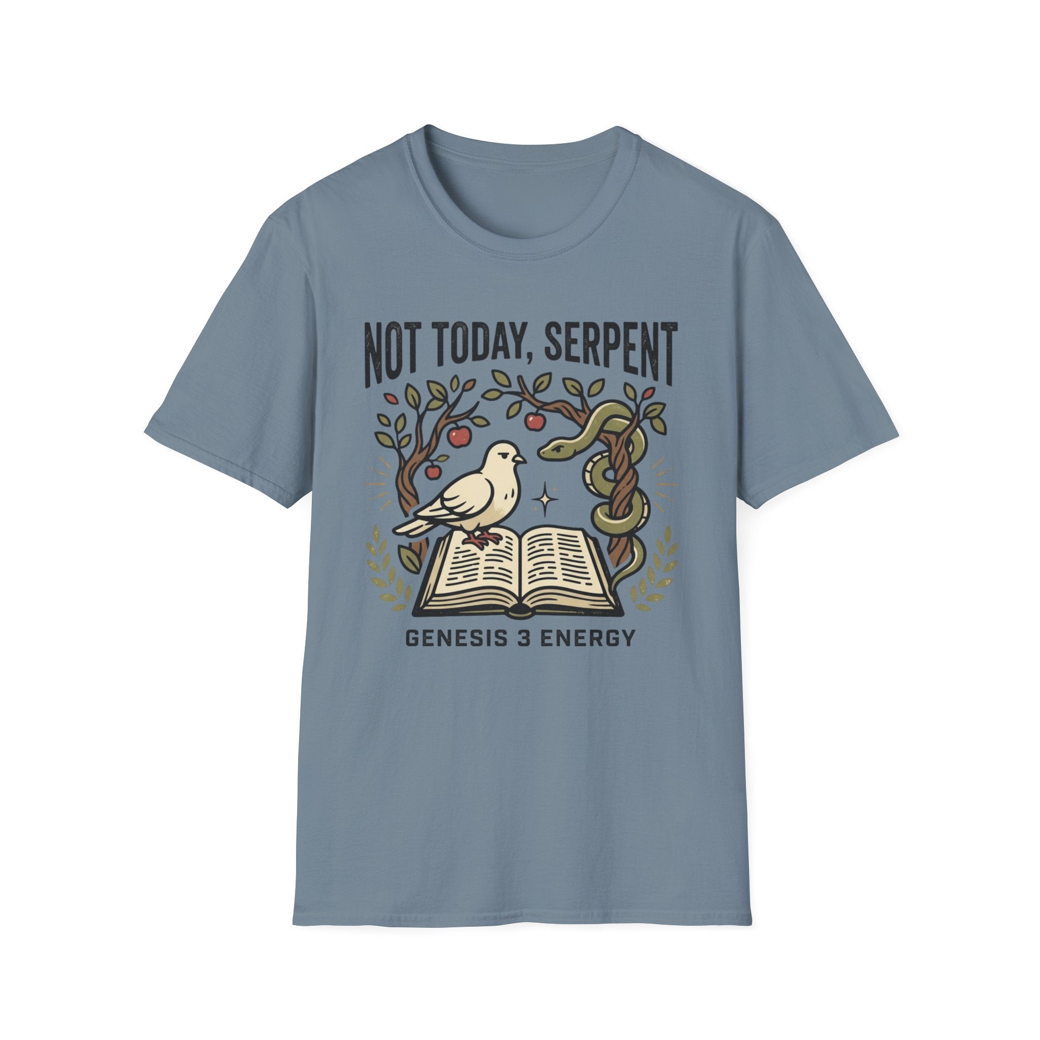Not Today, Serpent T-Shirt