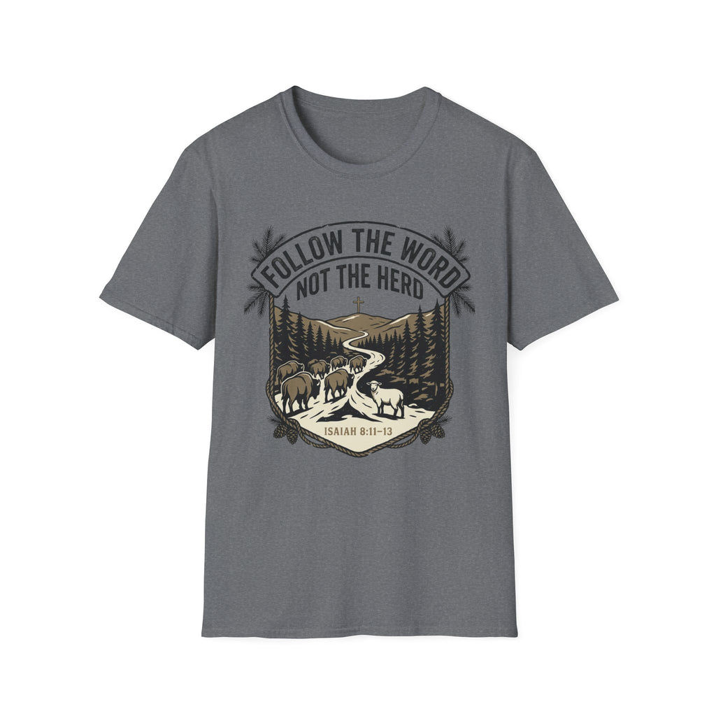 Follow The Word T-Shirt