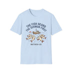 Fish Heard the Sermon T-Shirt