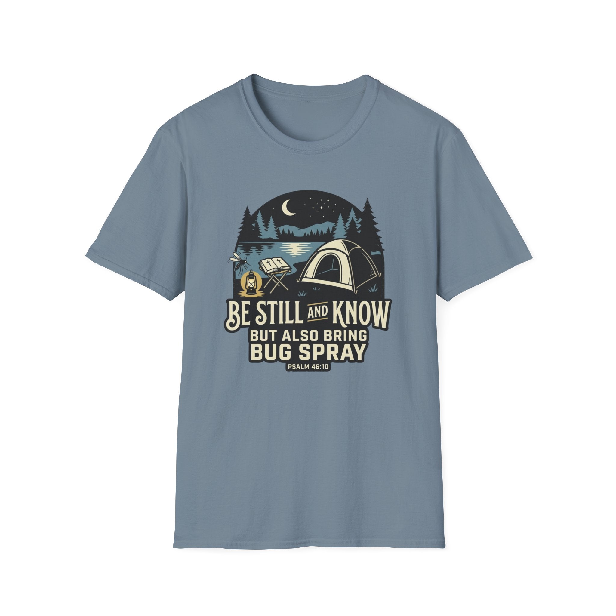 Be Still and Know T-Shirt