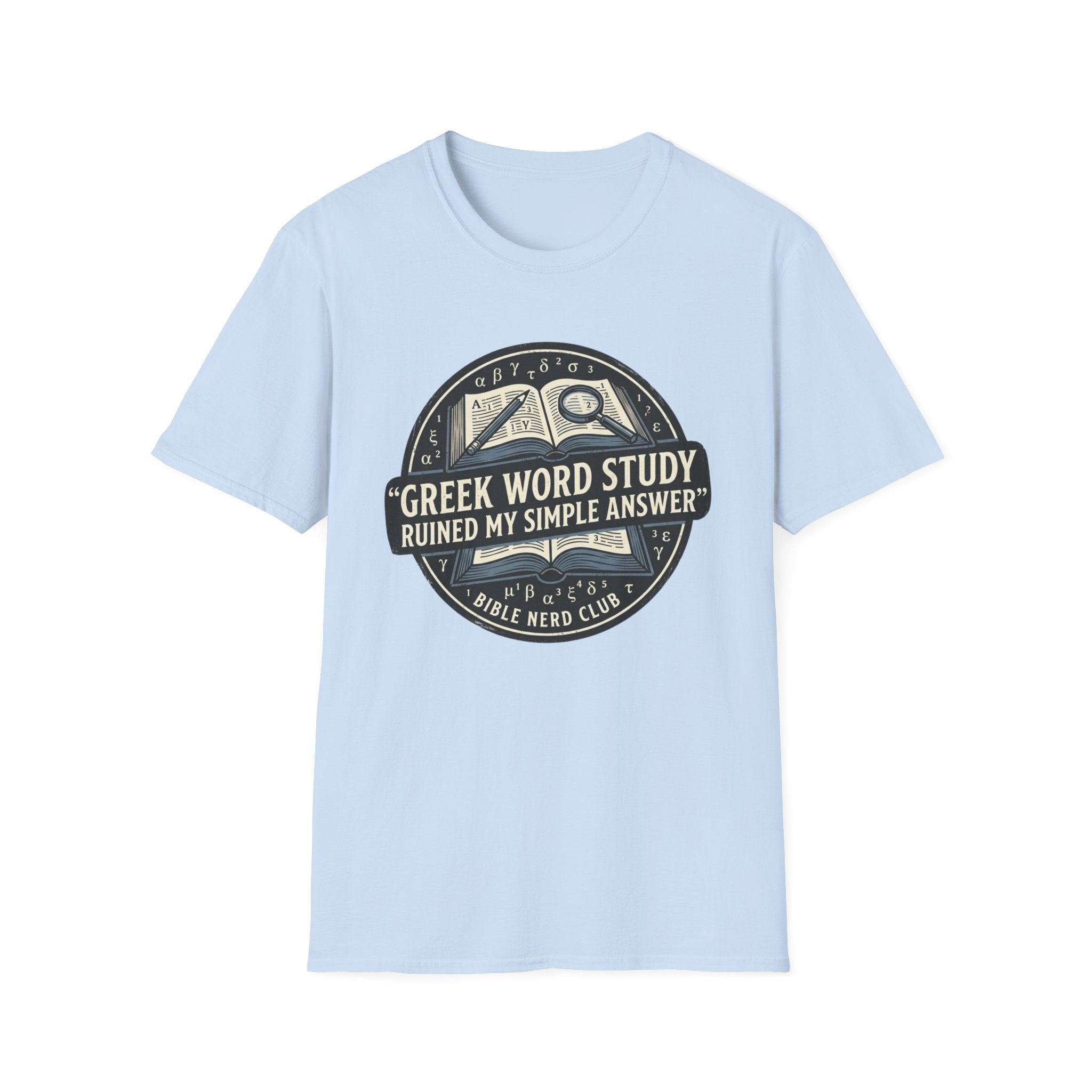 Greek Word Study T-Shirt