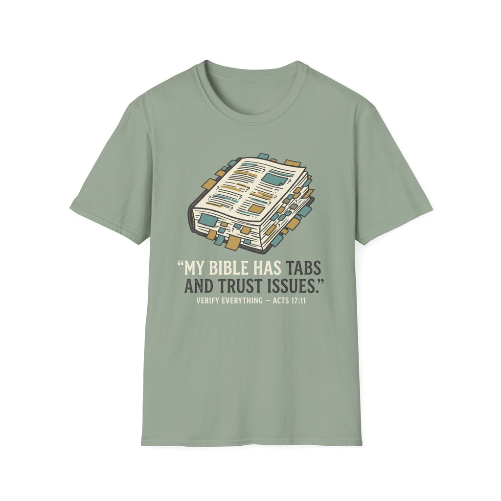 Tabs & Trust Issues T-Shirt