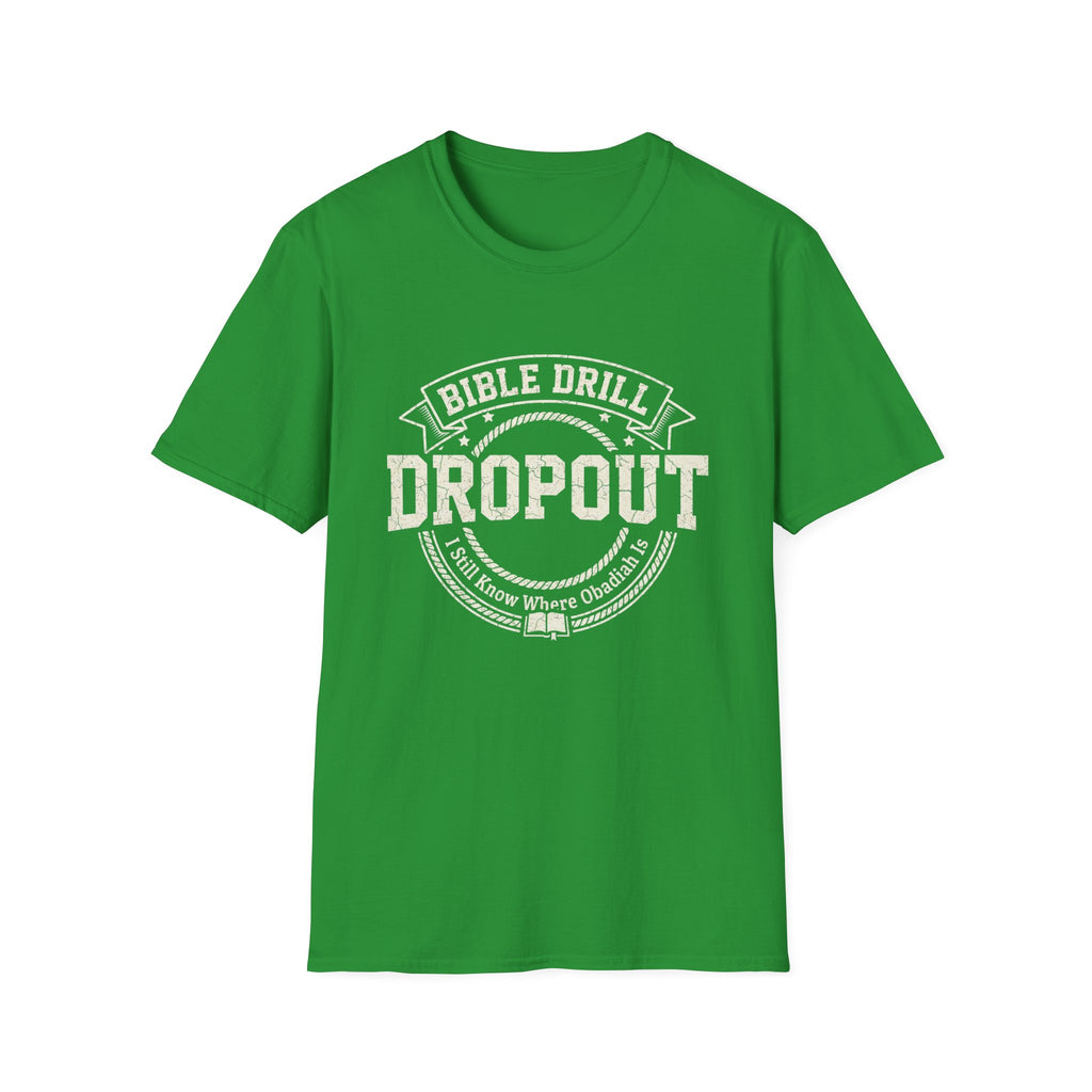 Bible Drill Fatigue T-Shirt