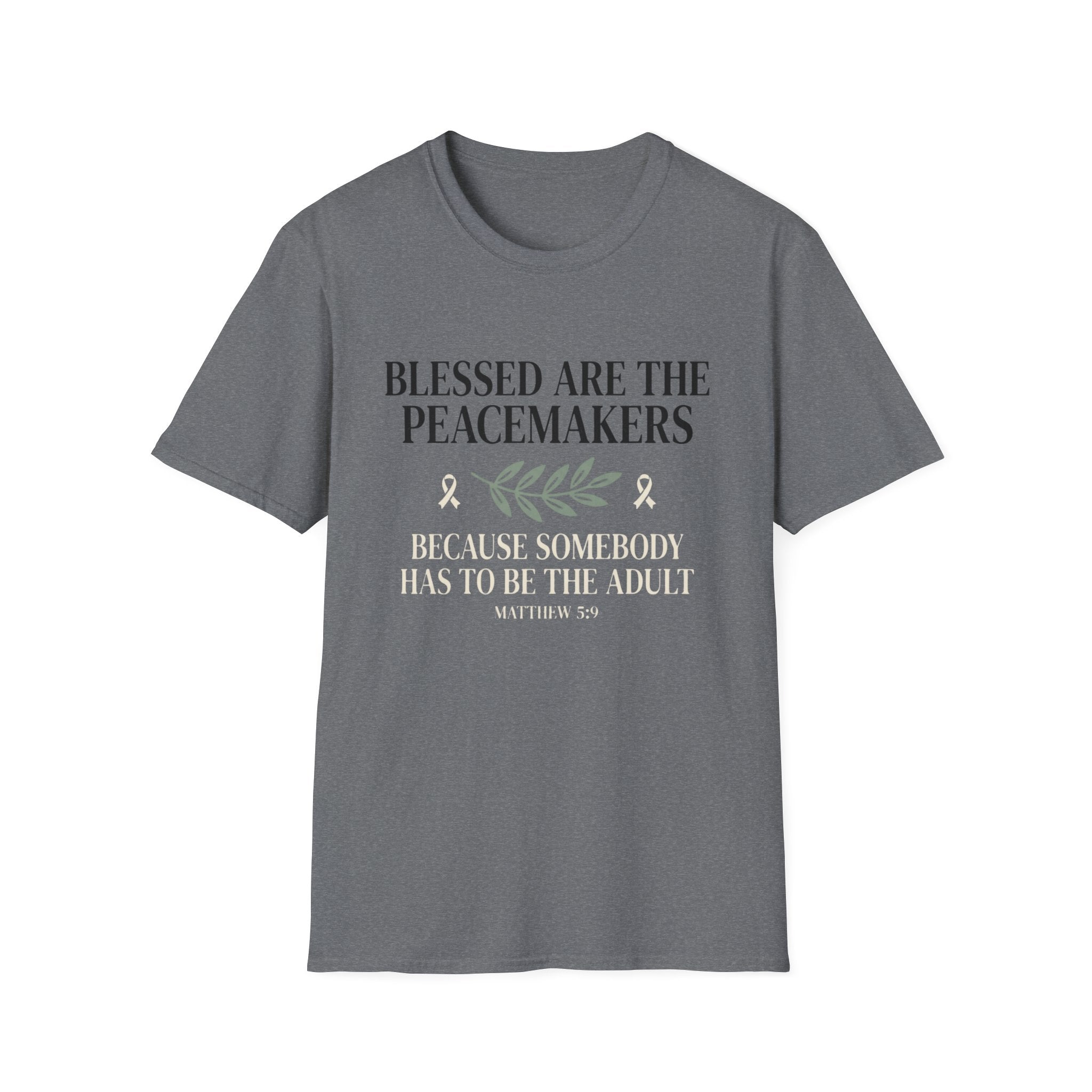 Blessed Are The Peacemakers T-Shirt