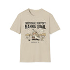 Emotional Support Quail T-Shirt