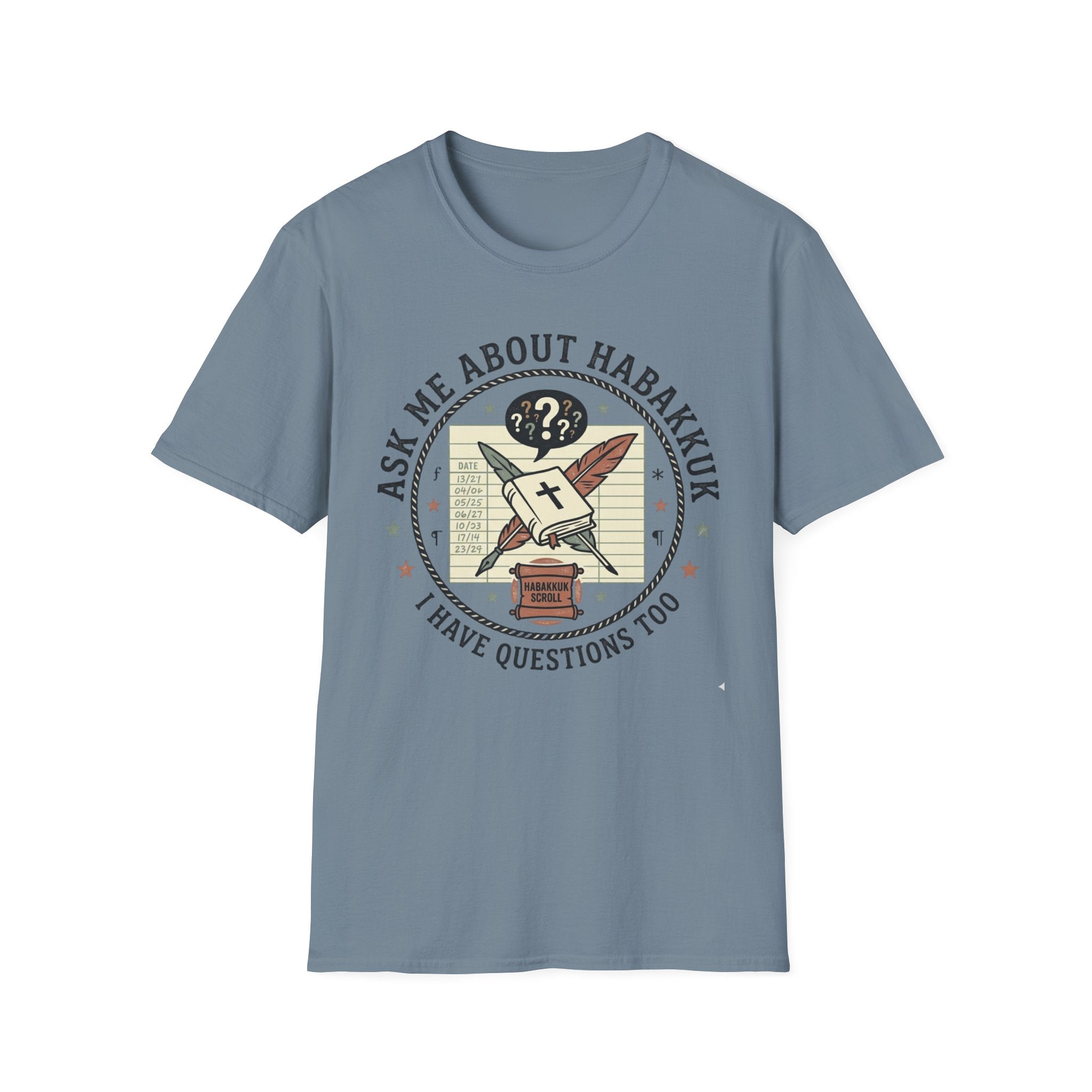 Ask Me About Habakkuk T-Shirt