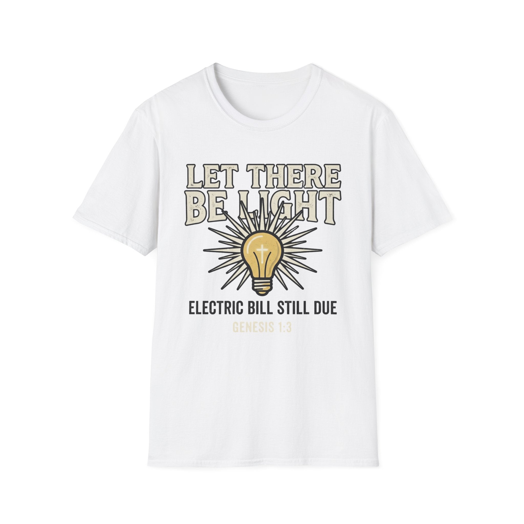 Let There Be Light T-Shirt
