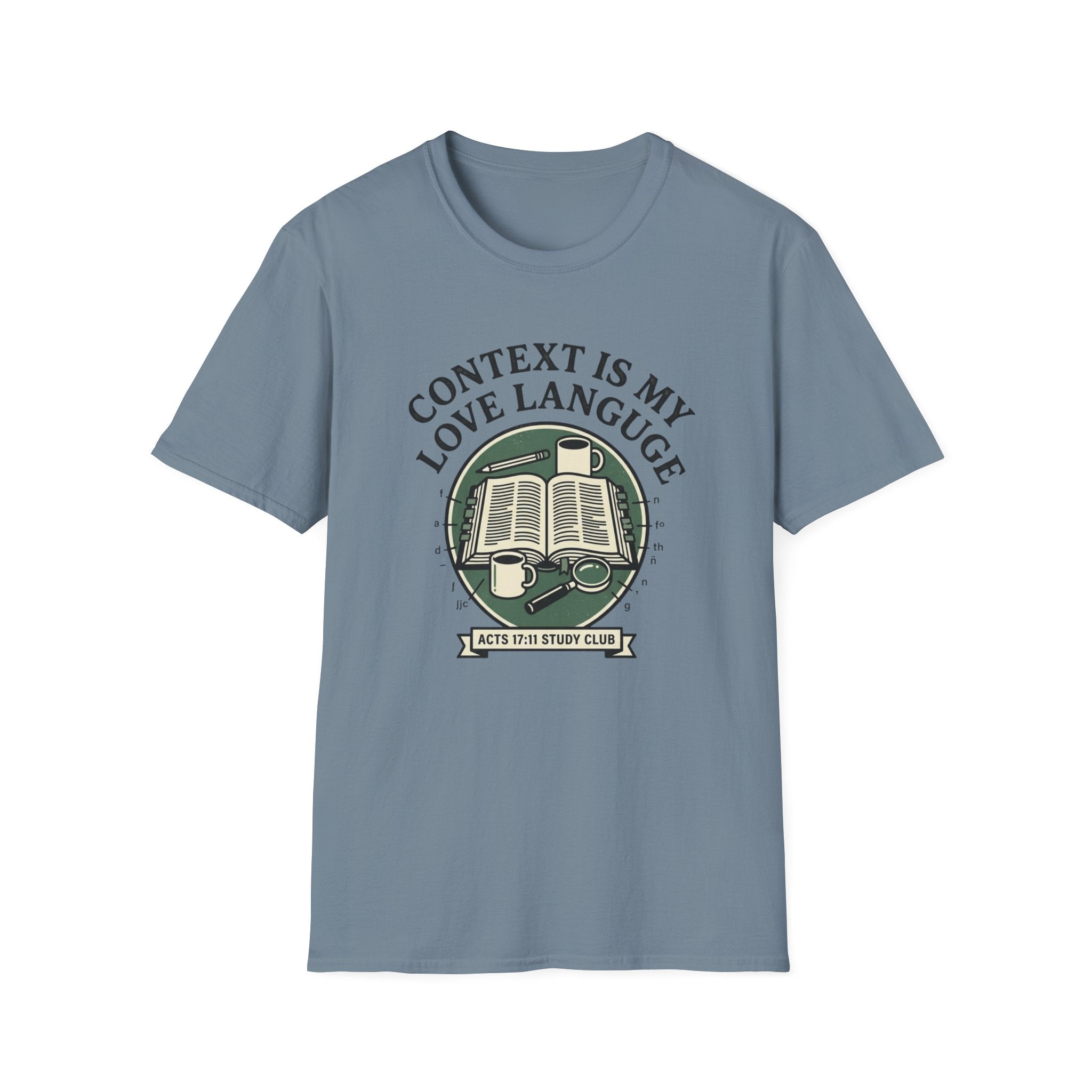 Context is My Love Language T-Shirt