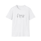 Thorn In My Side T-Shirt