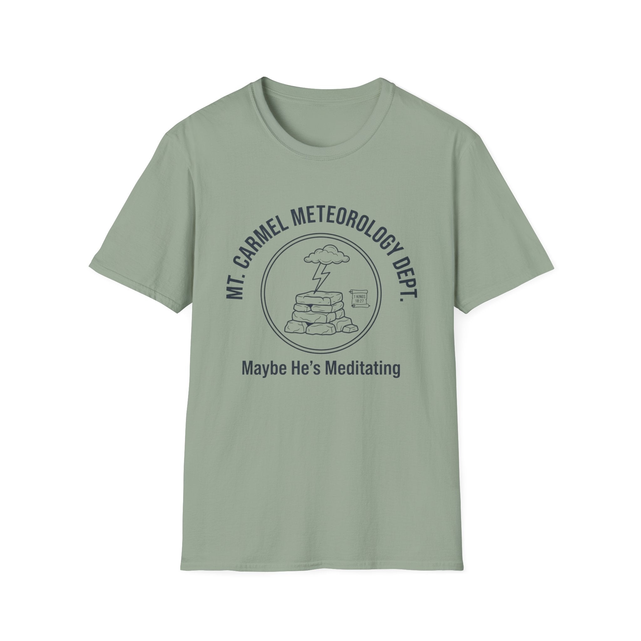 Maybe He's Meditating T-Shirt