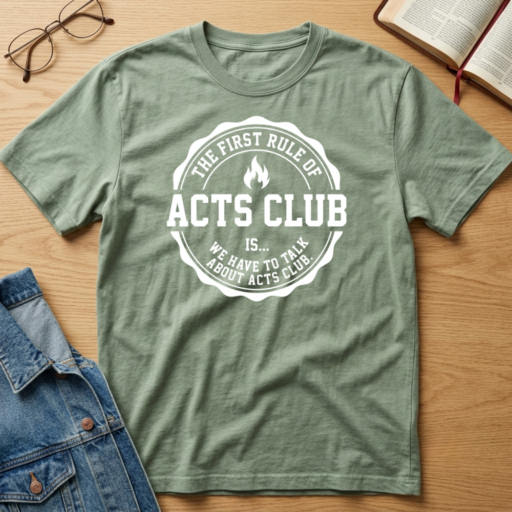 Acts Club T-Shirt